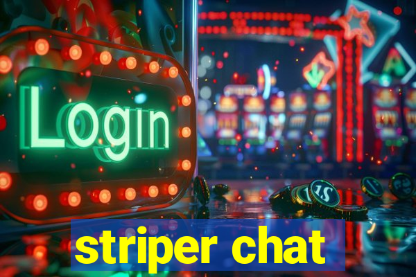 striper chat